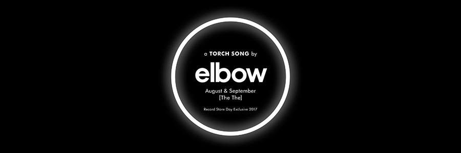 ELBOW TO RELEASE THE THE COVER FOR RSD IN SUPPORT OF CALM’S TORCH SONGS