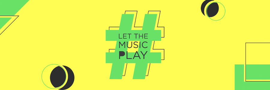 #LetTheMusicPlay