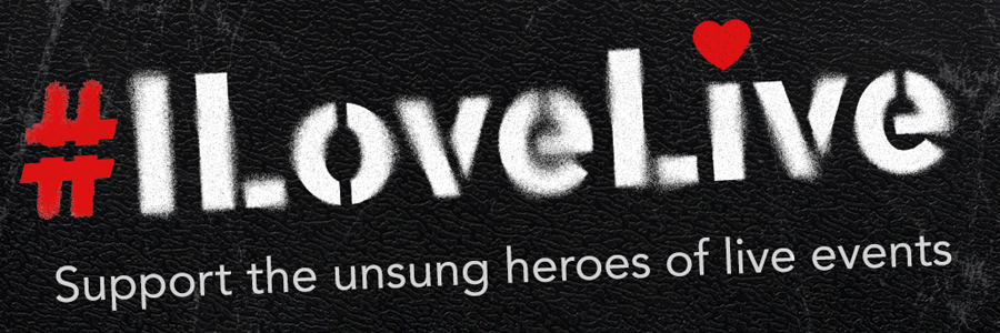 Stagehand’s #ILoveLive Campaign