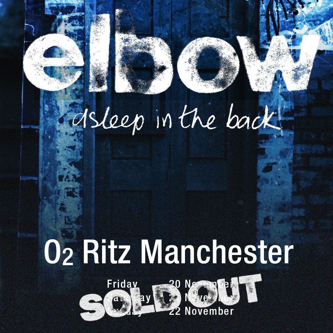 ‘Asleep In The Back’ Live at The Ritz SOLD OUT